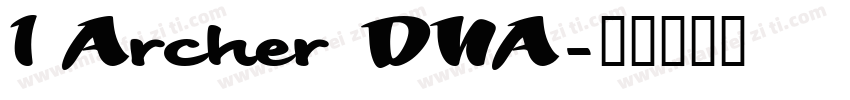 1 Archer DNA字体转换